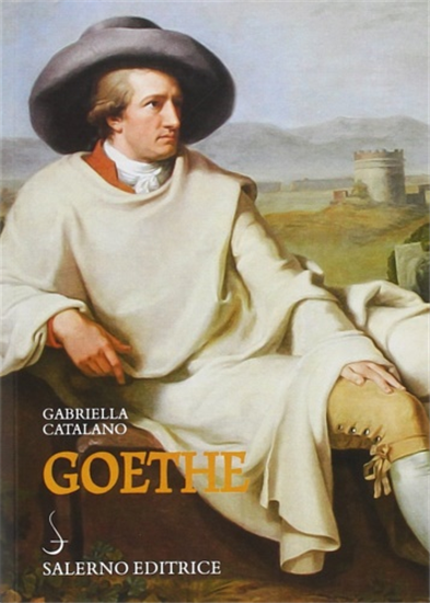 Catalano,Gabriella. - Goethe.