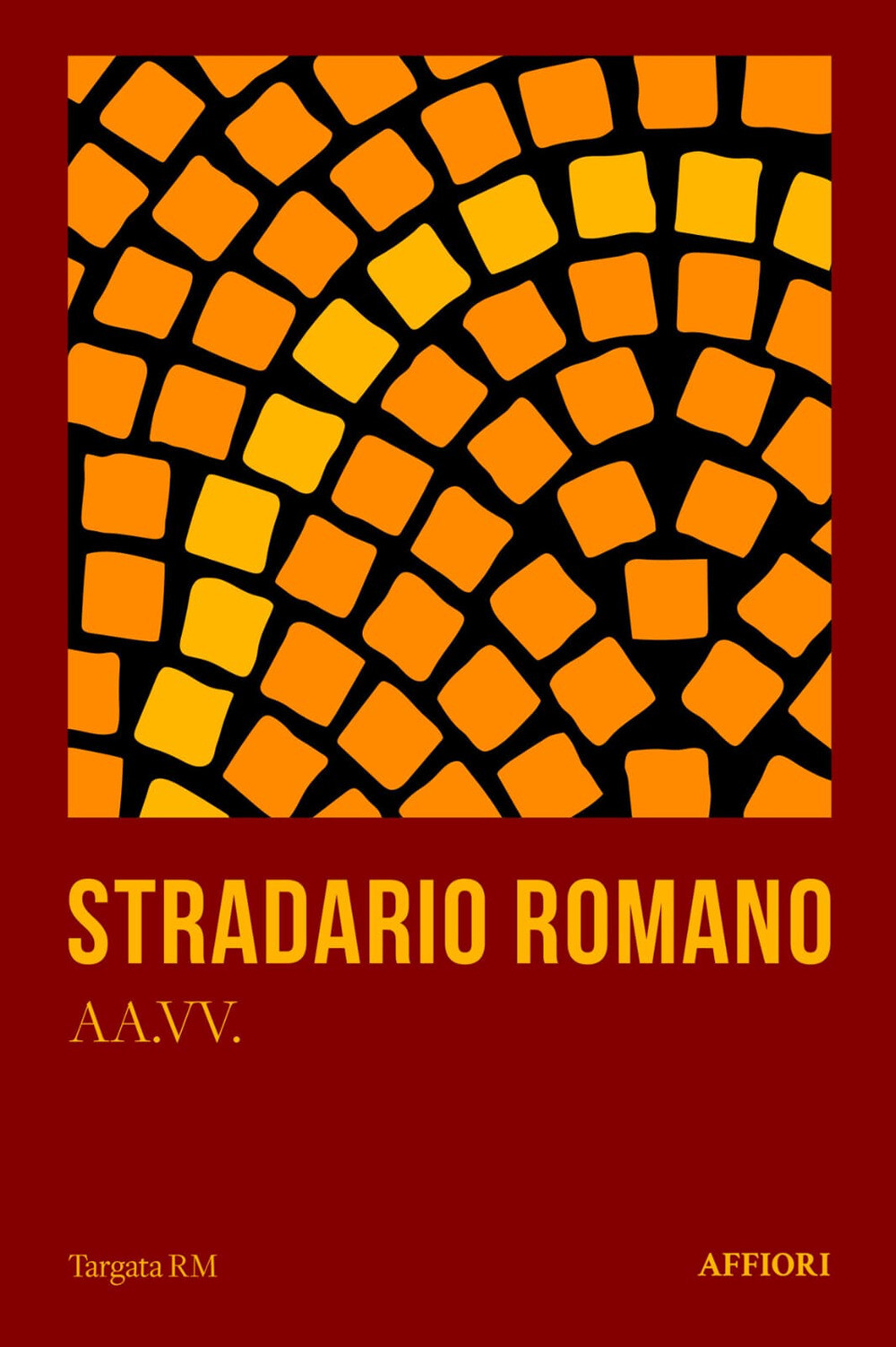 Stradario romano - AA.VV.