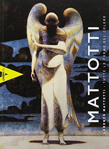 9788898049714 Lorenzo Mattotti. Tutte le forme del colore - Lorenzo Mattotti