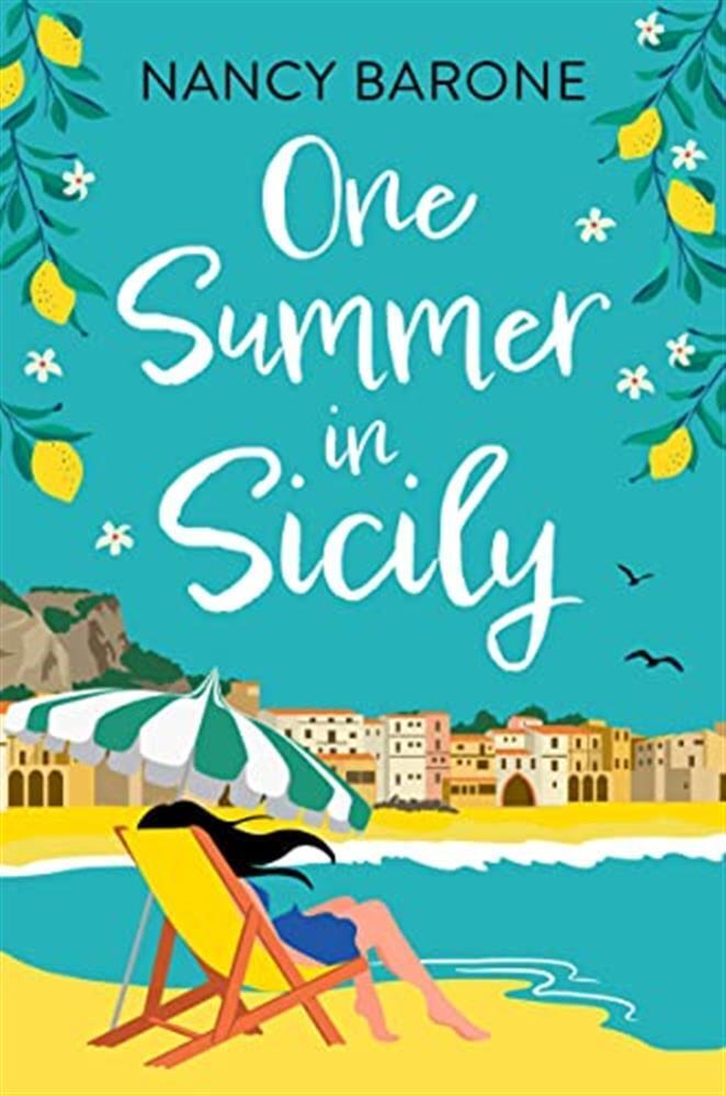 One summer in sicily: travel to sicily with a brand new escapist romantic ...