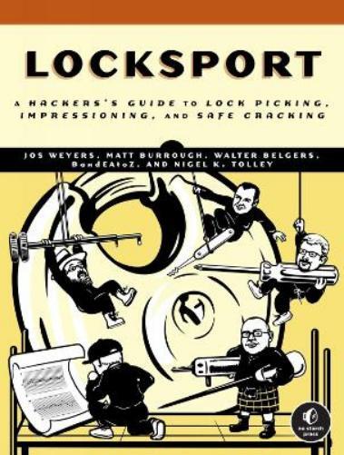 Jos Weyers Matt Burrough Walter Belgers Locksport (Tascabile)
