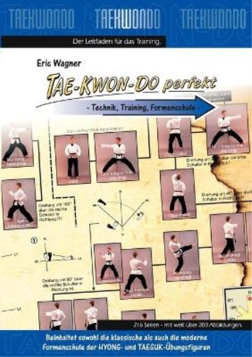 Eric Wagner Tae-Kwon-Do perfekt (Tascabile)