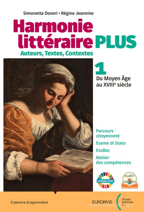9788841651957 Harmonie litteraire. Plus. Per le Scuole superiori... online vol.1