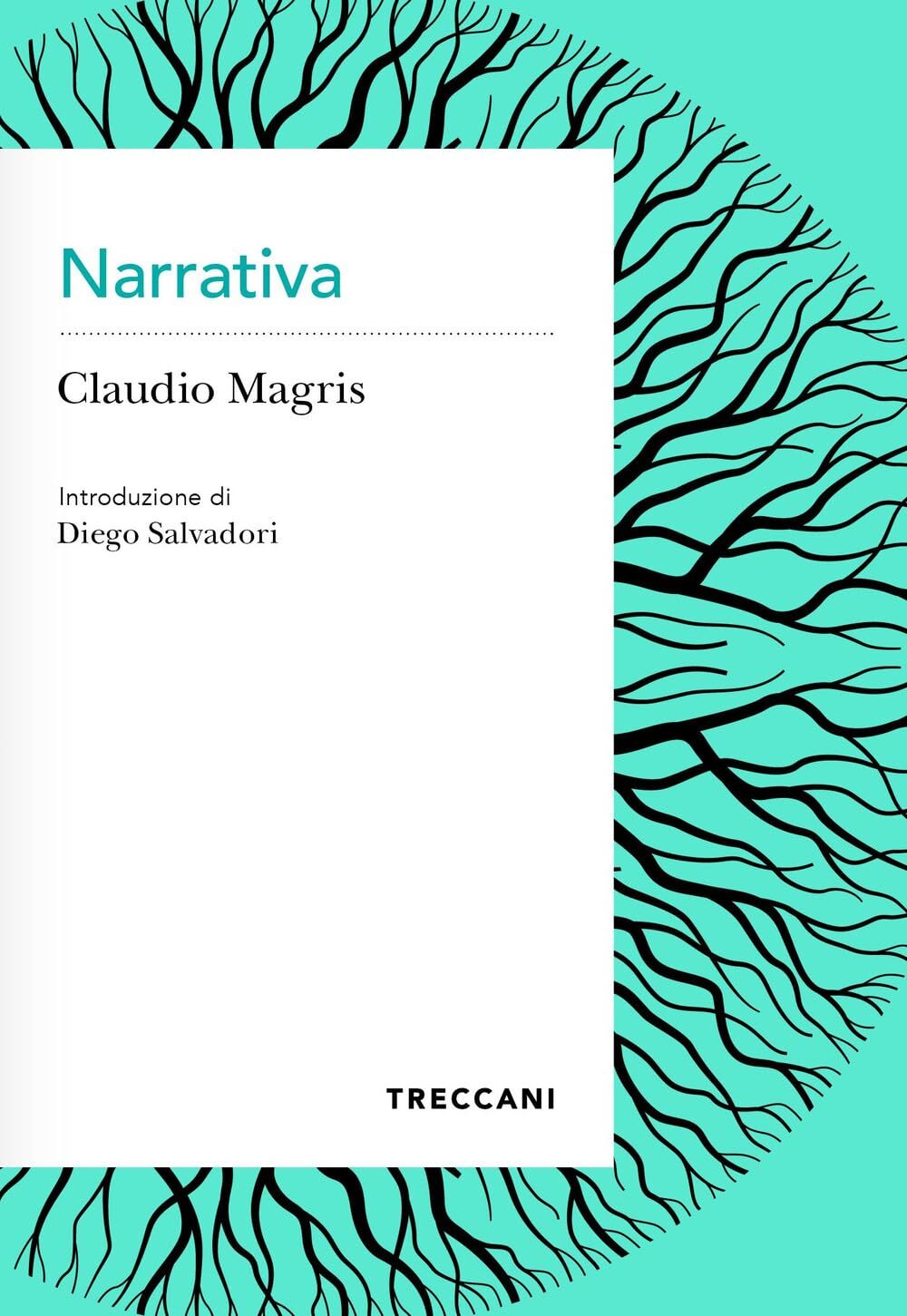 Libri Claudio Magris - Narrativa
