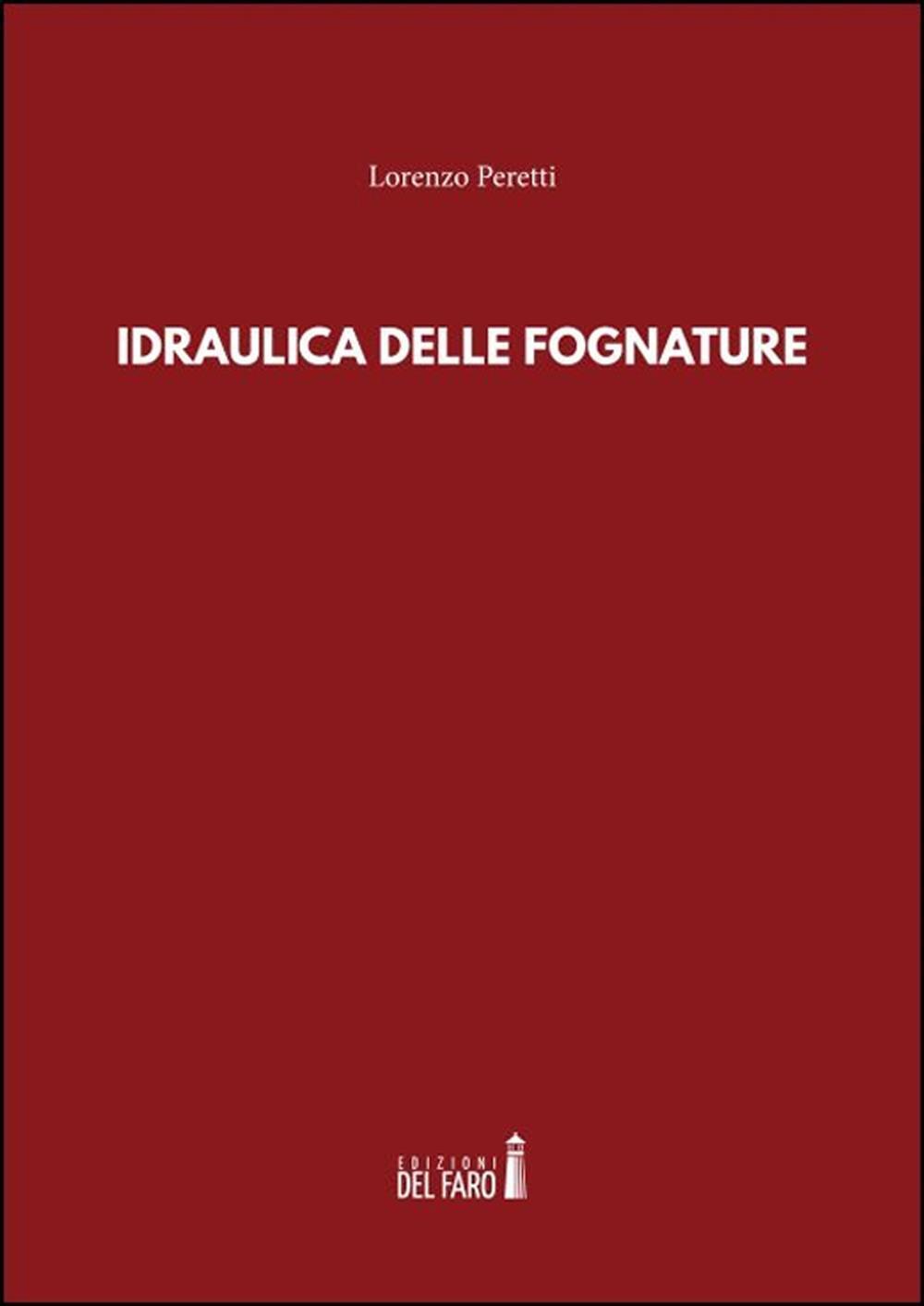 Idraulica delle fognature - Peretti Lorenzo