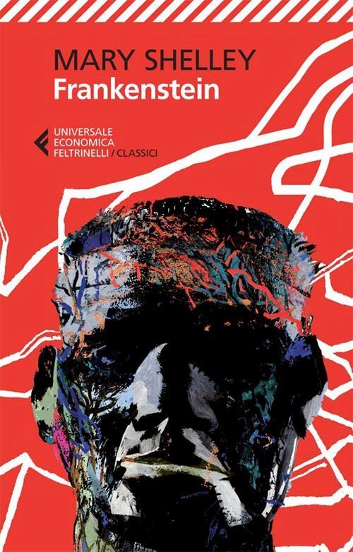 FRANKENSTEIN  - SHELLEY MARY, BARRONI G. (Curatore) - Feltrinelli