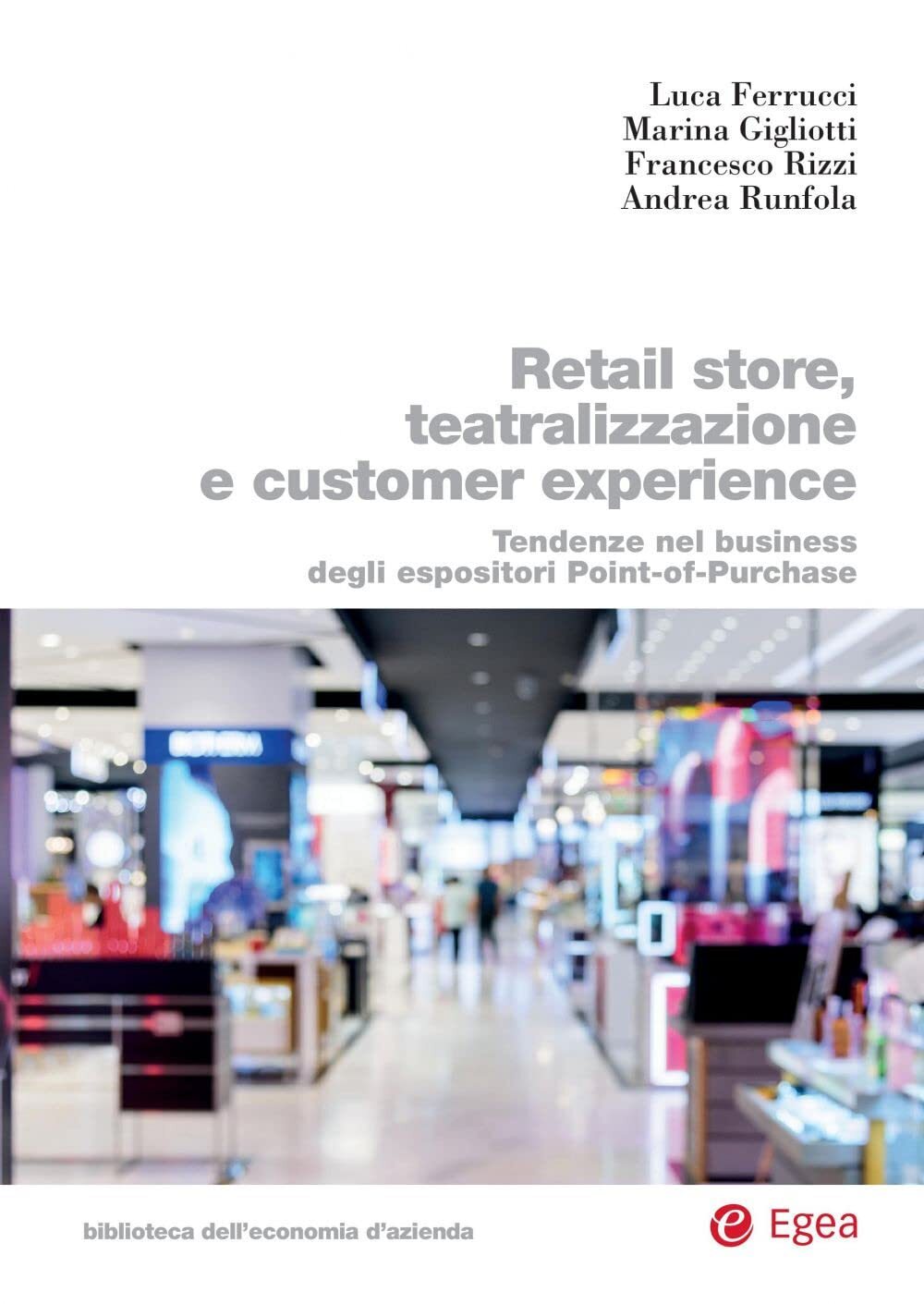 9788823847408 Retail store, teatralizzazione e customer experien...t-of-purchase