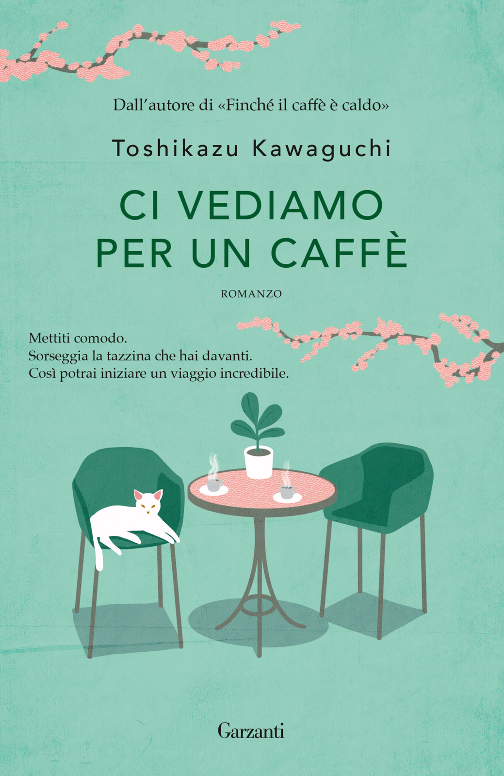 Libri Kawaguchi Toshikazu - Ci Vediamo Per Un Caffe