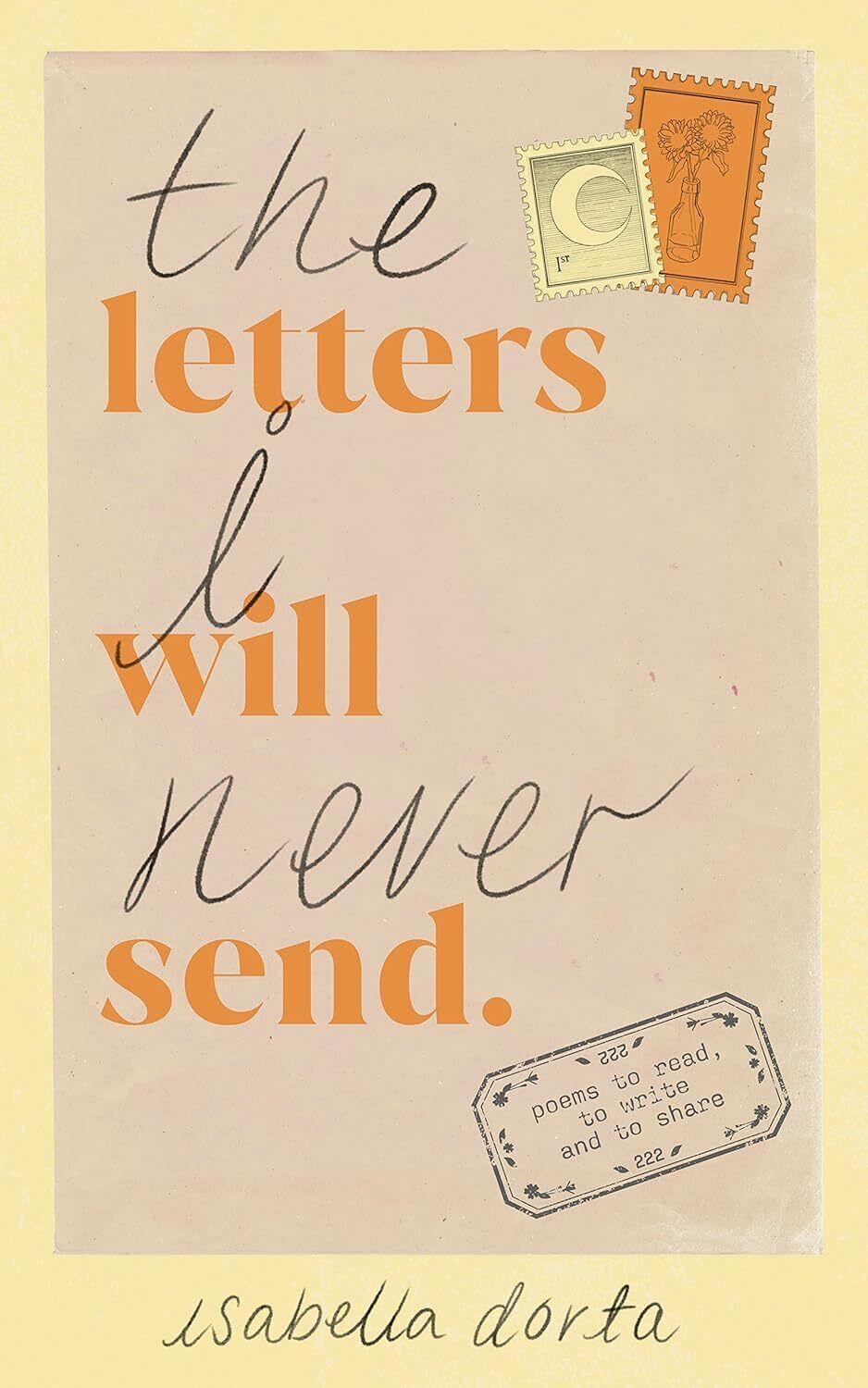 9781529901061 The Letters I Will Never Send: poems to read, to w... and to share
