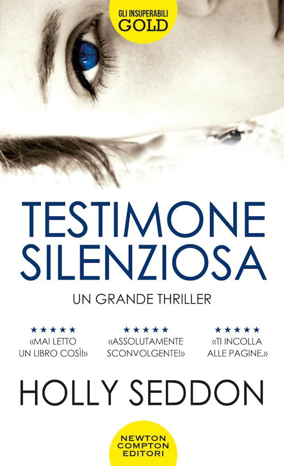 Testimone silenziosa - Seddon Holly
