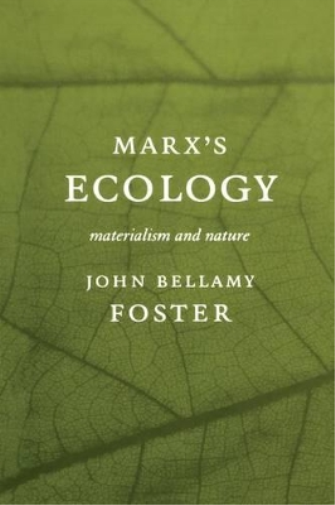 John Bellamy Foster Marx's Ecology (Tascabile)