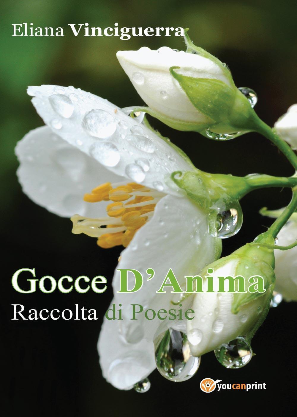 Libri Eliana Vinciguerra - Gocce D'Anima