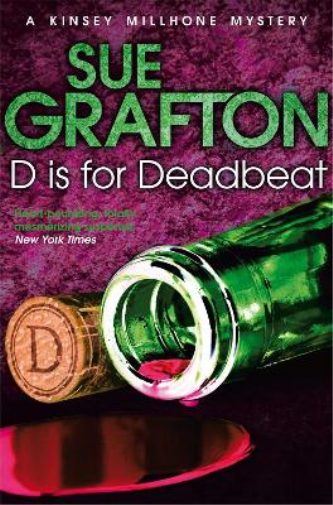 Sue Grafton D is for Deadbeat (Tascabile) Kinsey Millhone Alphabet series