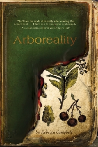 Rebecca Campbell Arboreality (Tascabile)