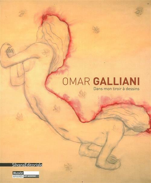 Omar Galliani. Dans Mon Tiroir A Dessins. Catalogo Della Mostra Saint-Etienne