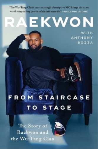 Raekwon From Staircase to Stage (Tascabile)