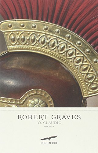 Libri Robert Graves - Io, Claudio