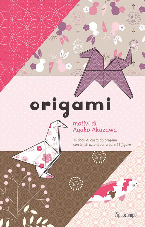 Libri Ayako Akazawa - Origami. 75 Fogli Di Carta Da Origami Con Le Istruzioni Pe