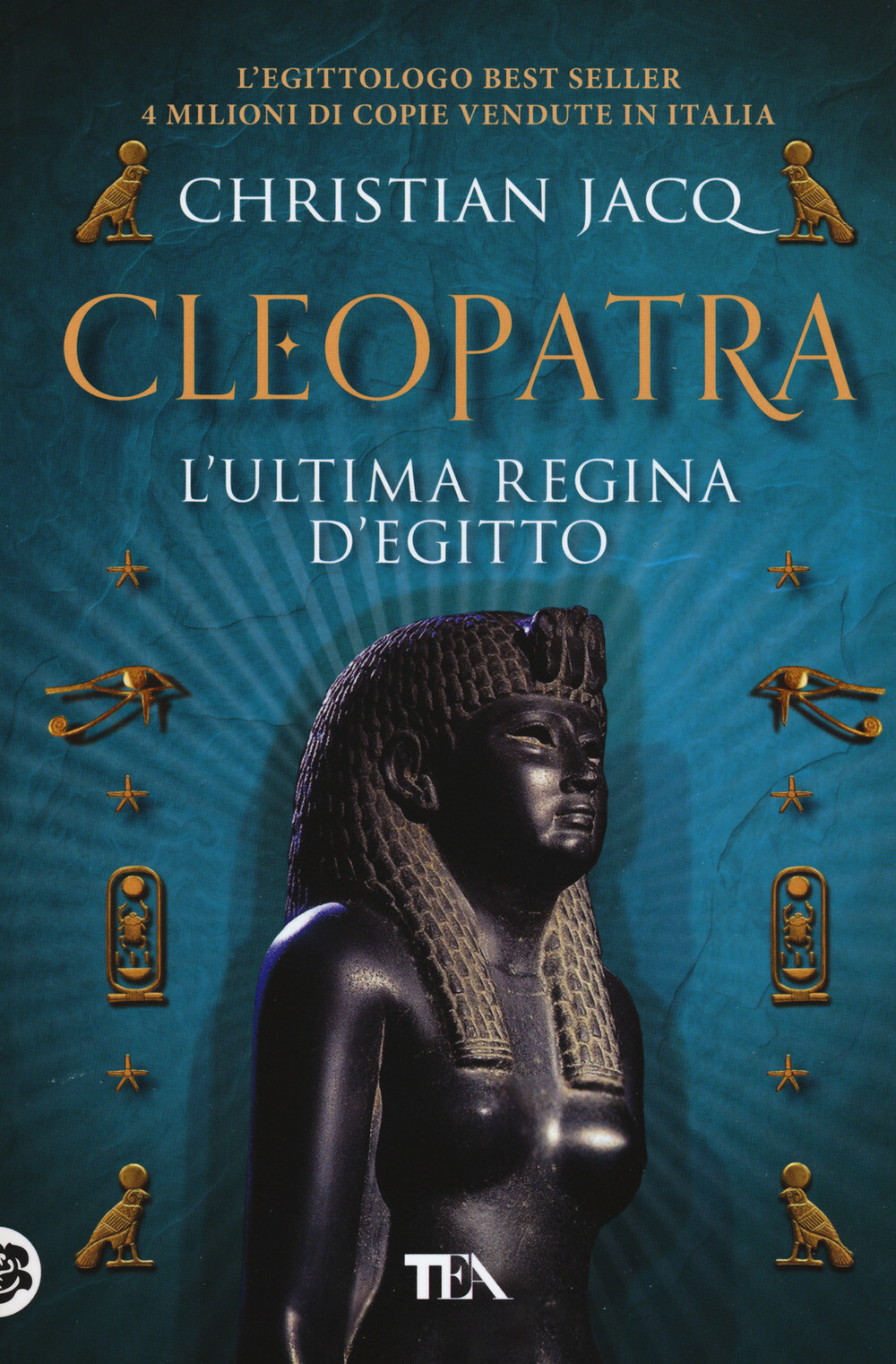 Libri Christian Jacq - Cleopatra L'ultima Regina D'egitto