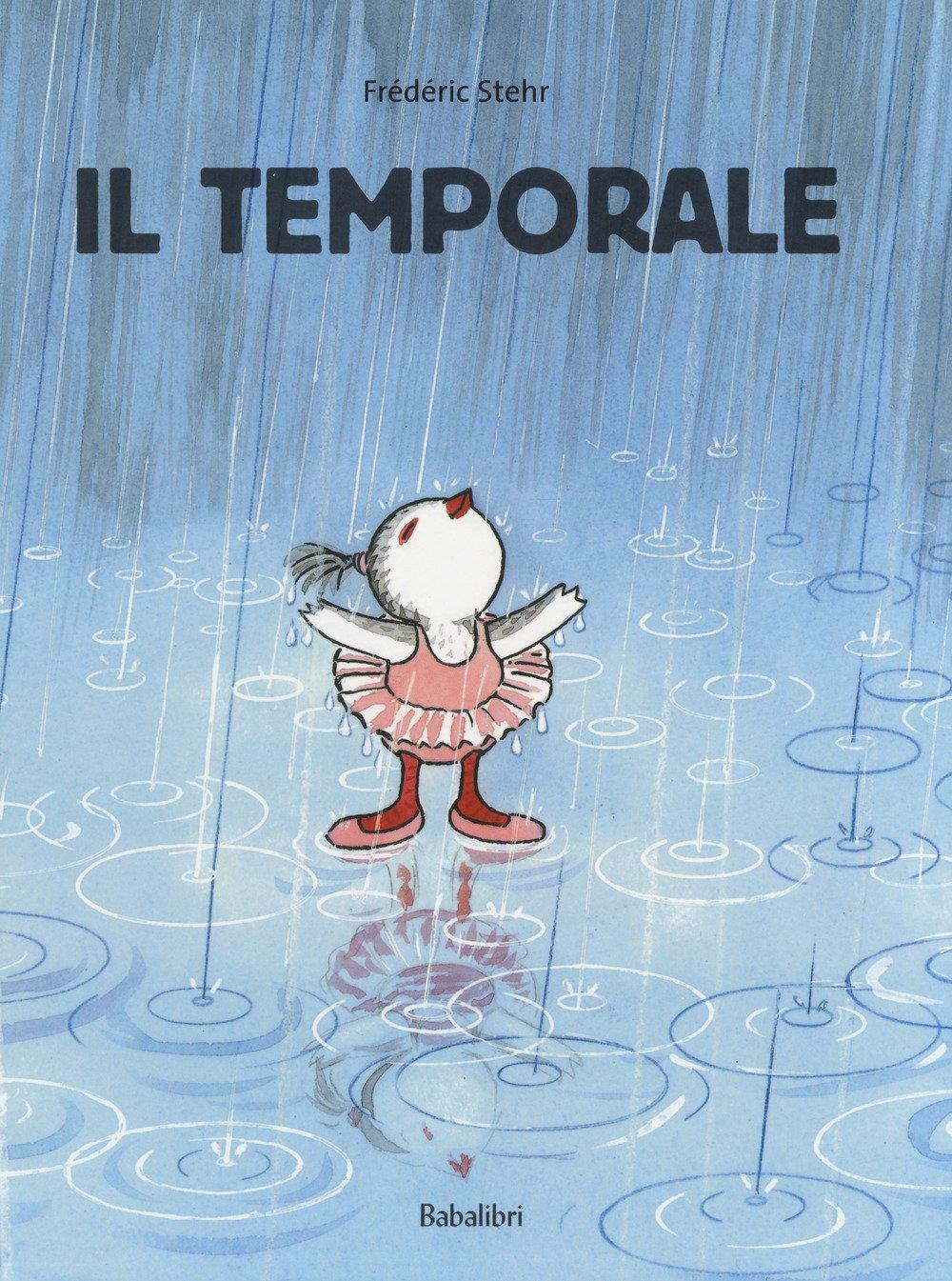 Il temporale. Ediz. a colori - Stehr Frédéric