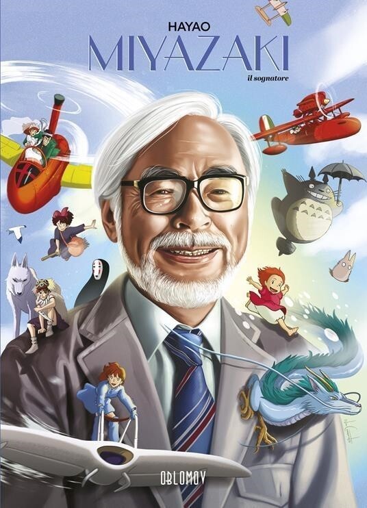 Libri Hayao Miyazaki. Il Sognatore