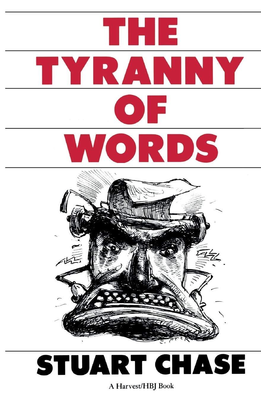 9780156923941 Tyranny of Words - Stuart Chase