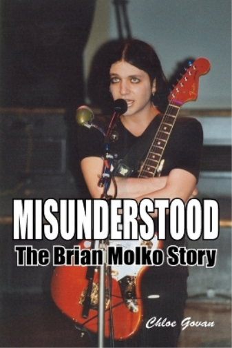 Chloe Govan Misunderstood - The Brian Molko Story (Tascabile)