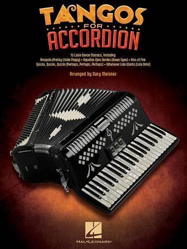 Gary Meisner Tangos for Accordion (Tascabile)