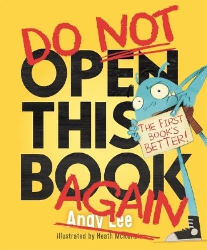 Andy Lee Do Not Open This Book Again (Tascabile)