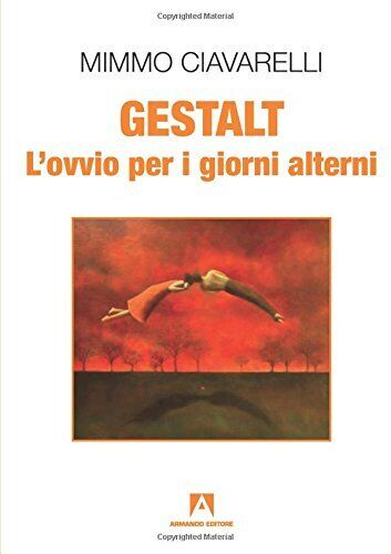9788860819901 Gestalt. L'ovvio per i giorni alterni - Mimmo Ciavarelli