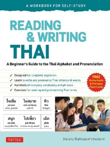 Jintana Rattanakhemak Reading & Writing Thai: A Workbook for Self-St (Tascabile)