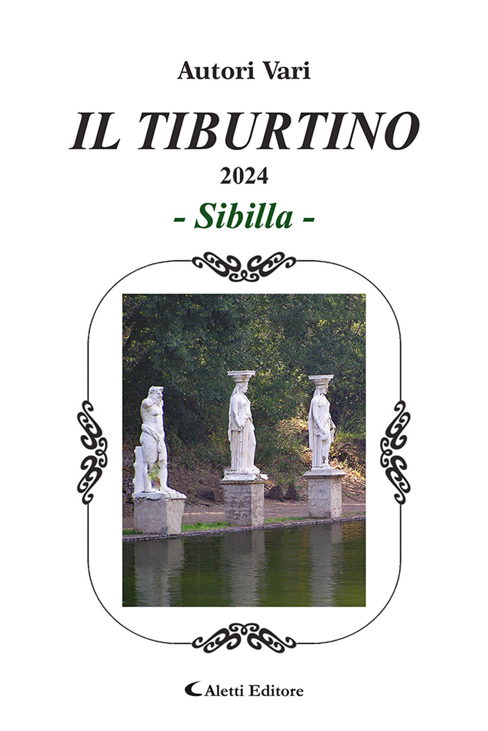 Libri Tiburtino. Sibilla 2024 (Il)