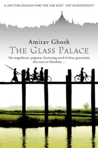 Amitav Ghosh The Glass Palace (Tascabile)