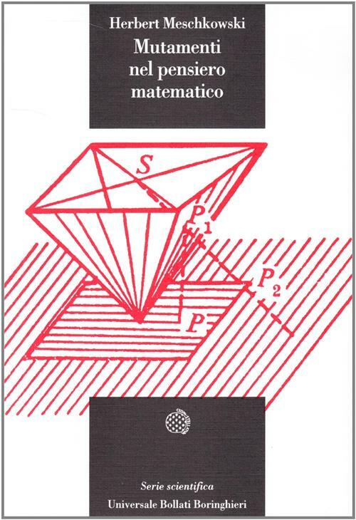 Mutamenti nel pensiero matematico - Meschkowski Herbert