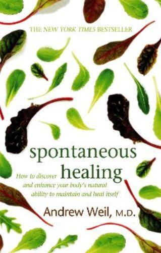 Andrew Weil Spontaneous Healing (Tascabile)