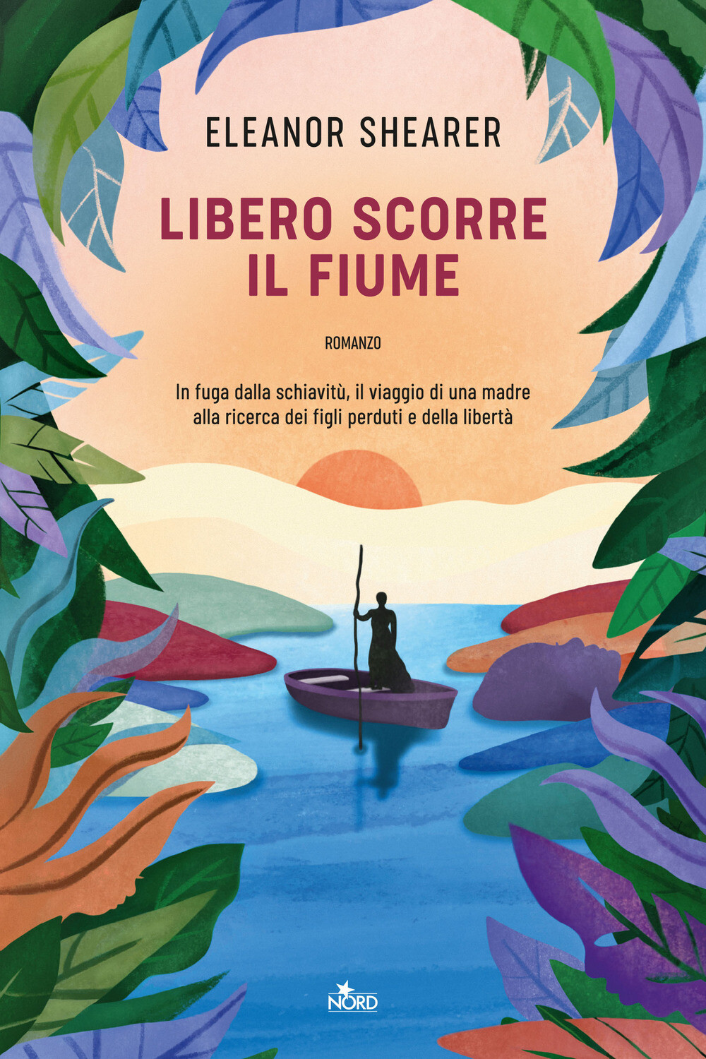 Libri Shearer Eleanor - Libero Scorre Il Fiume