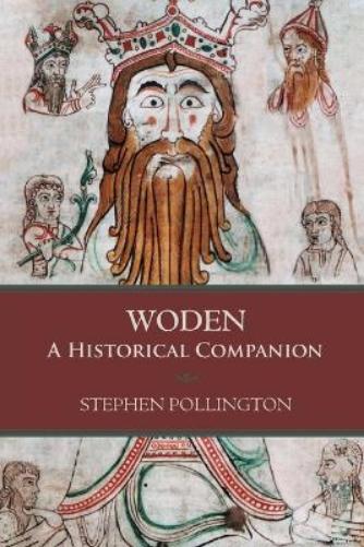 Stephen Pollington Woden (Tascabile)