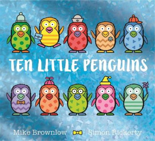 Mike Brownlow Ten Little Penguins (Tascabile) Ten Little