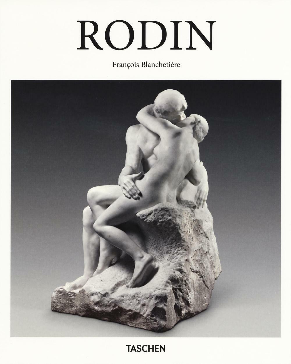 Rodin. Ediz. italiana - Blachetière François