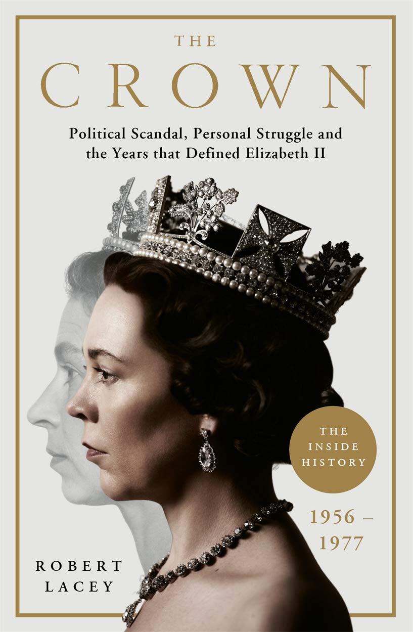 9781911600862 The Crown: The Official History Behind the Hit NET...II, 1956-1977