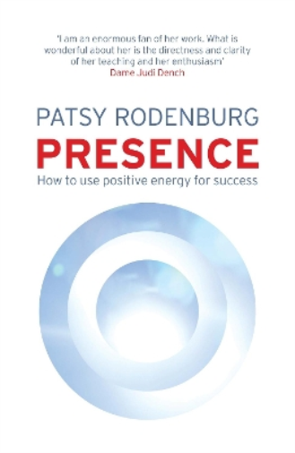 Patsy Rodenburg Presence (Tascabile)
