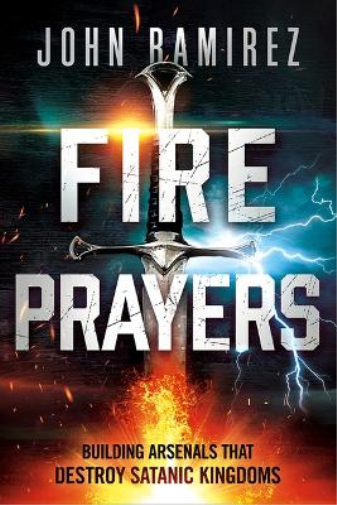 John Ramirez Fire Prayers (Tascabile)