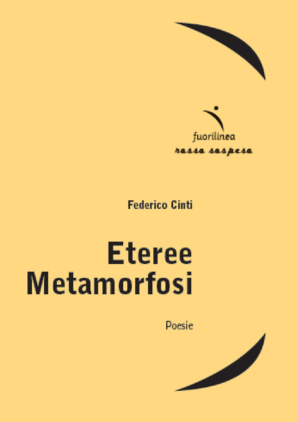 Libri Federico Cinti - Eteree Metamorfosi