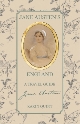 Karin Quint Jane Austen's England (Tascabile)