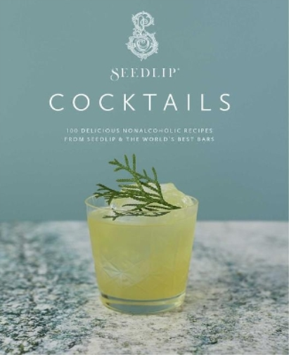 Ben Branson Seedlip Seedlip Cocktails (Copertina rigida)