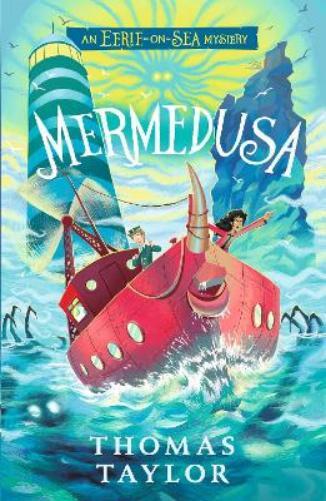 Thomas Taylor Mermedusa (Tascabile) Eerie-on-Sea Mystery