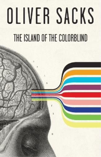 Oliver Sacks The Island of the Colorblind (Tascabile)