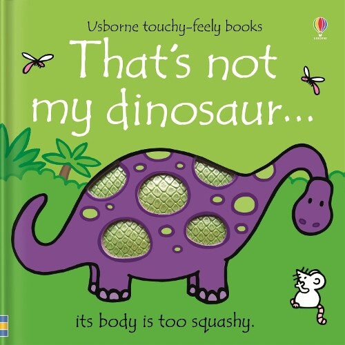 Fiona Watt That's not my dinosaur… (Libro di cartone) THAT'S NOT MY®