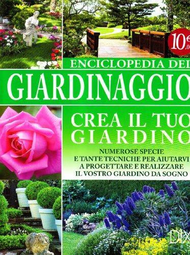 Enciclopedia del giardinaggio  Nuovo -13799