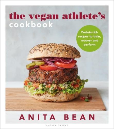Anita Bean The Vegan Athlete's Cookbook (Tascabile)